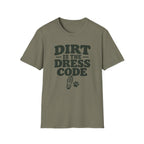 Dirt Is the Dress Code