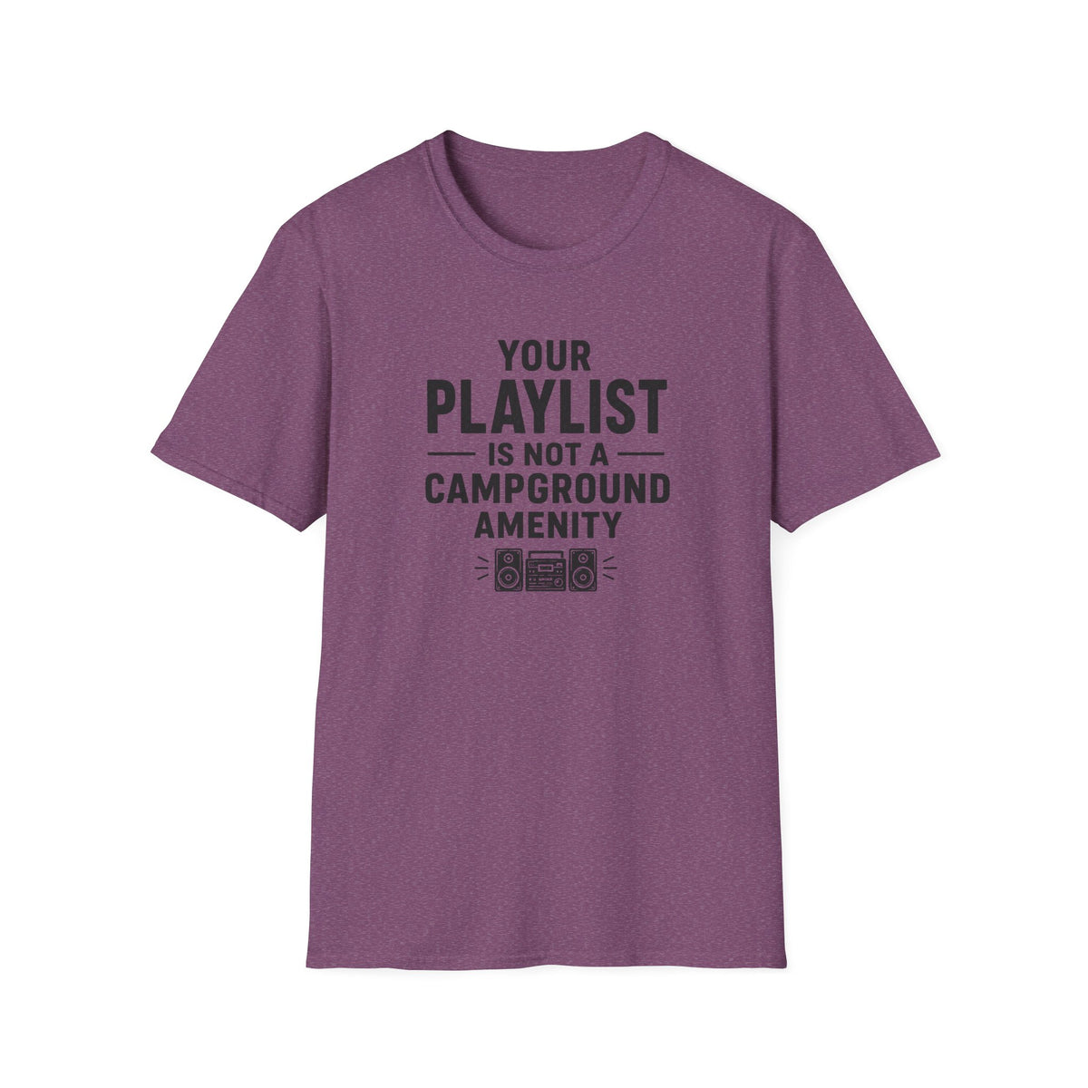 Your Playlist Is Not A Campground Amenity