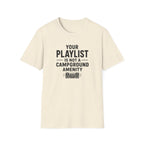 Your Playlist Is Not A Campground Amenity