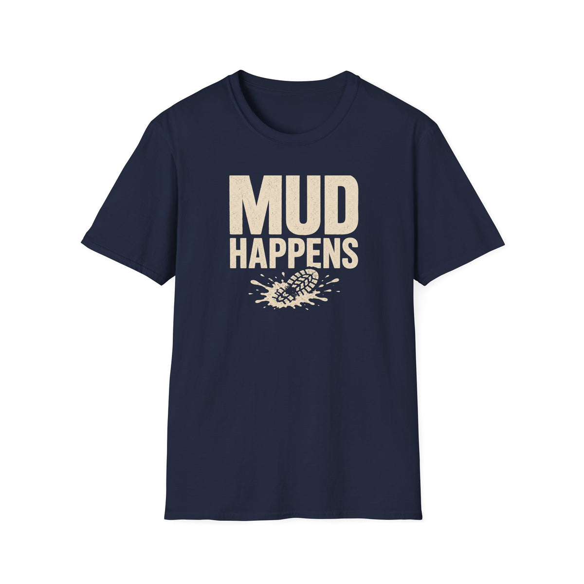 Mud Happens