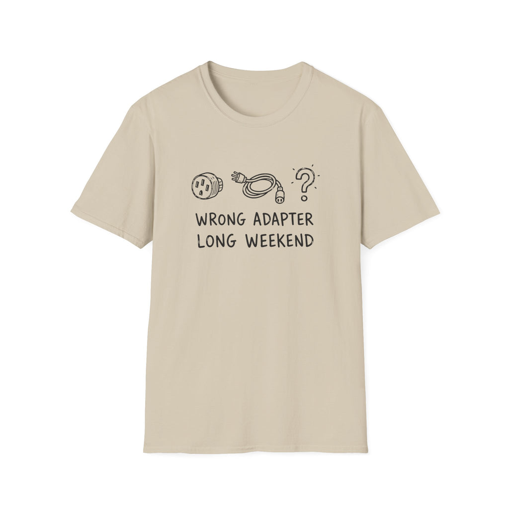 Wrong Adapter Long Weekend