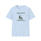 I Came for Peace - The Bugs Came for Me