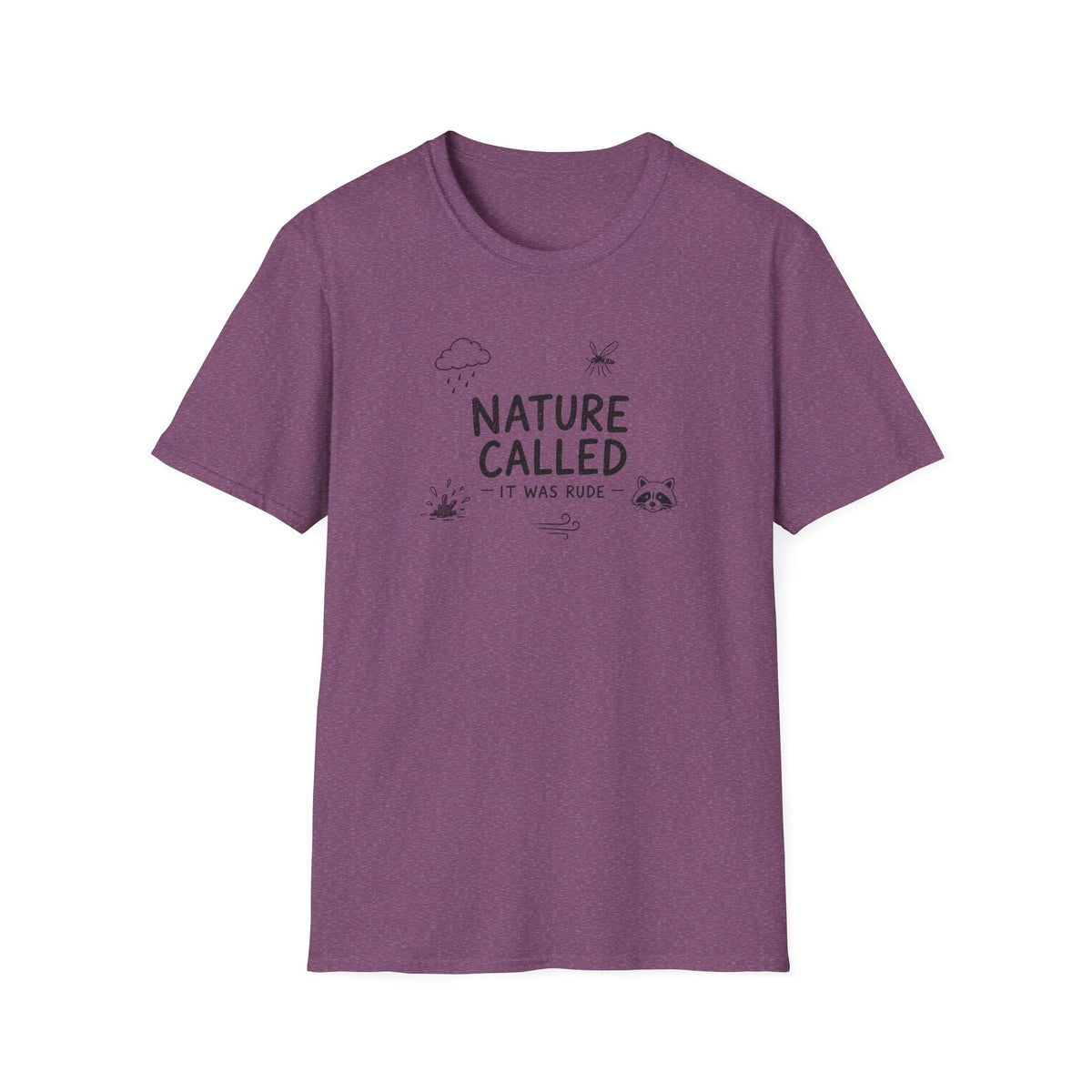 Nature Called - It Was Rude