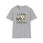 I Camp But Make It Comfortable
