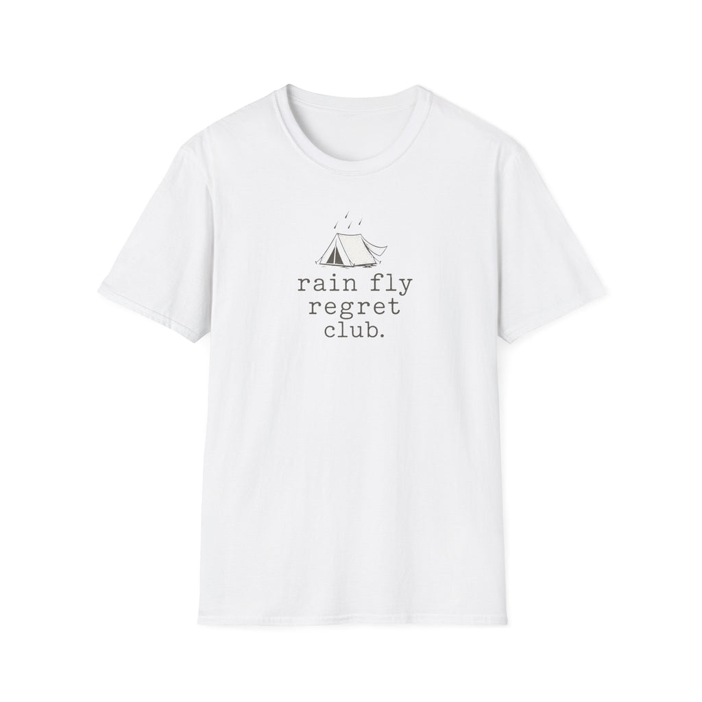 Rain Fly Regret Club.