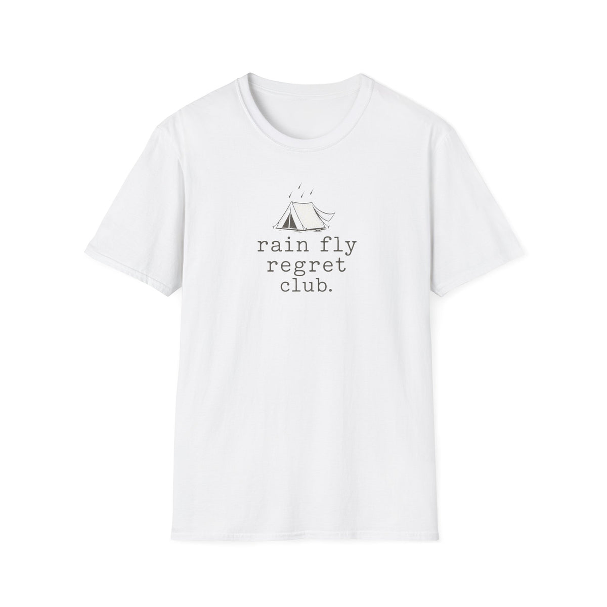 Rain Fly Regret Club.