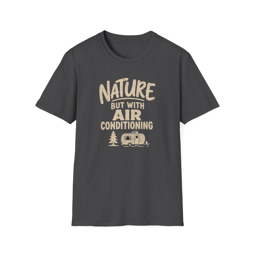 Nature But With Air Conditioning