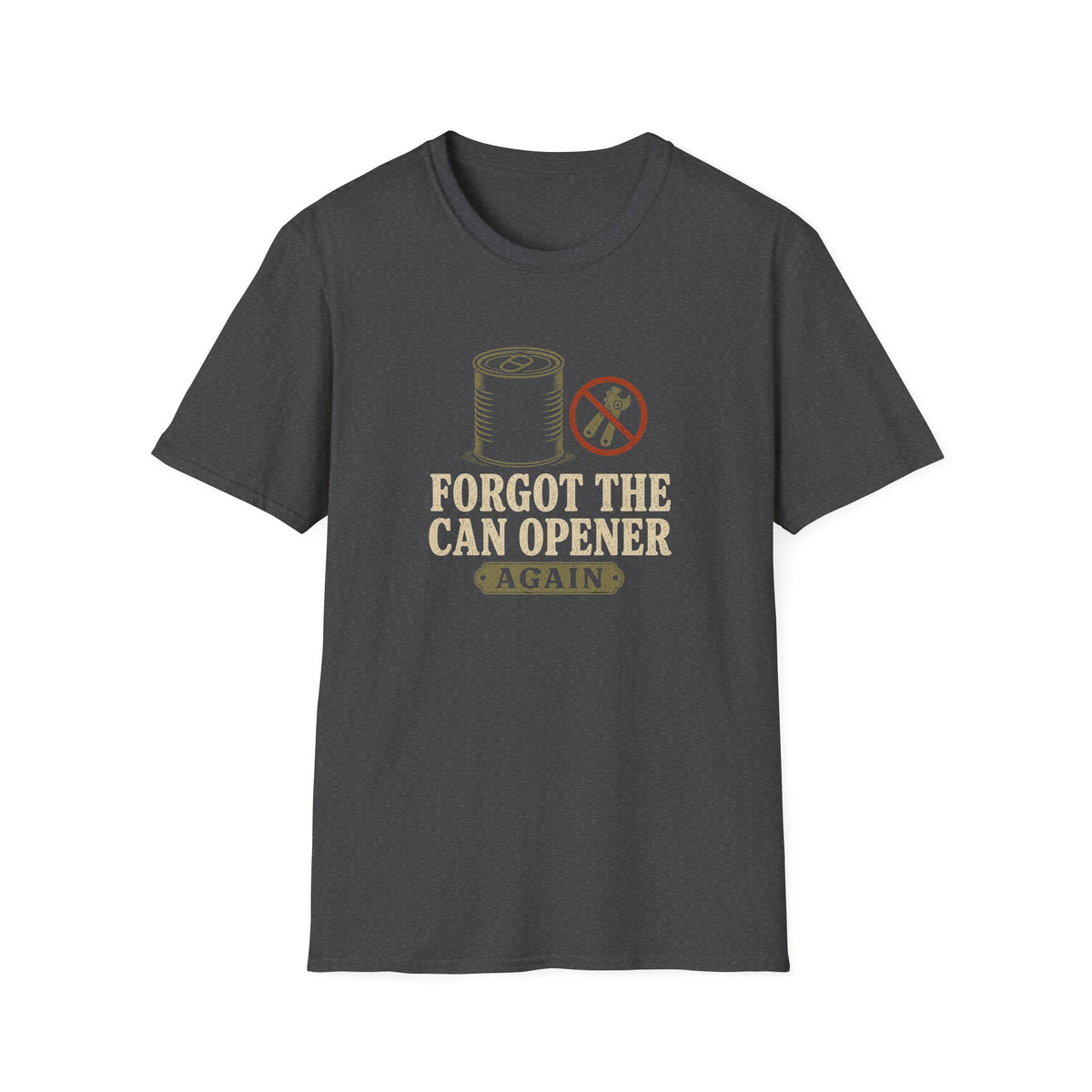 Forgot The Can Opener Again