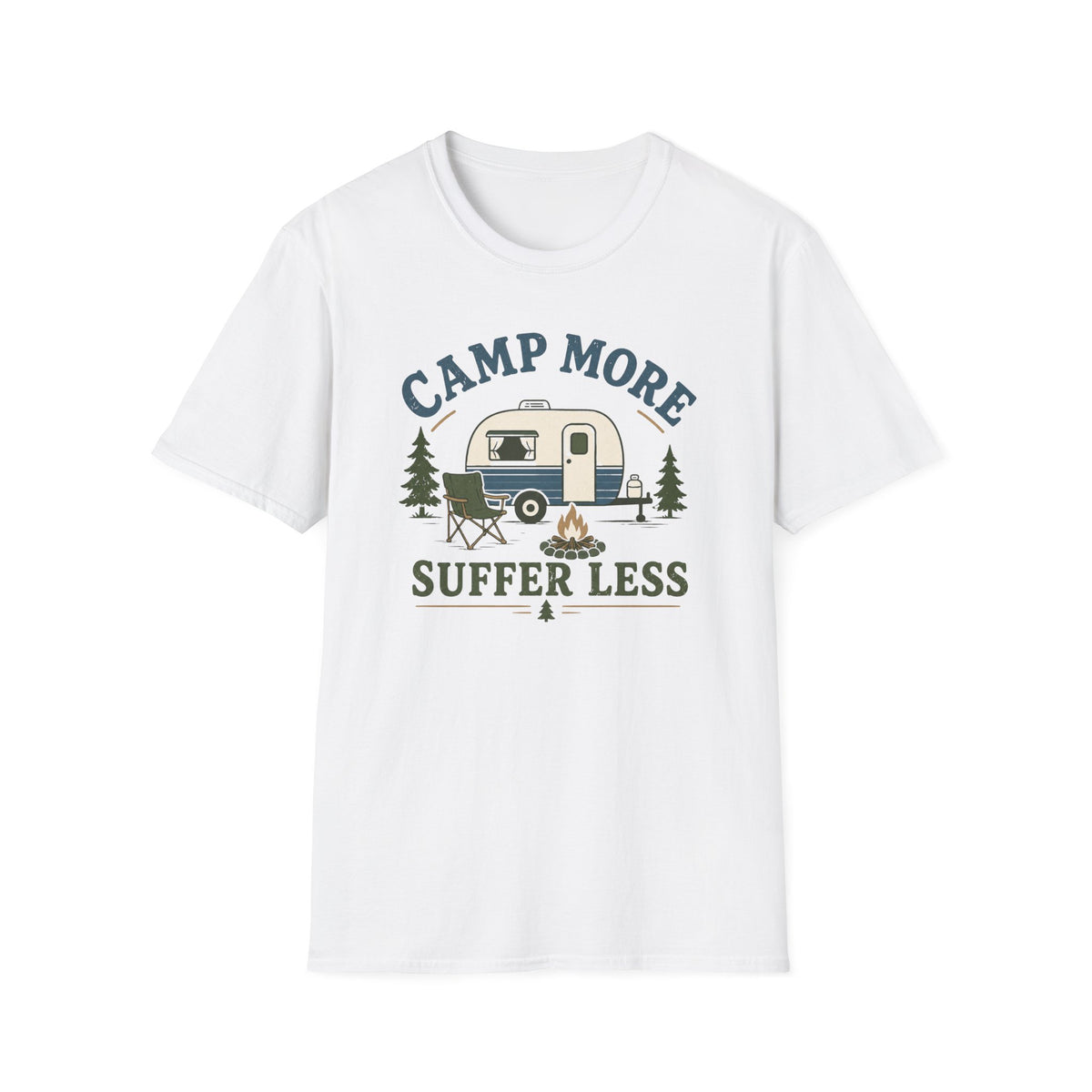 Camp More Suffer Less