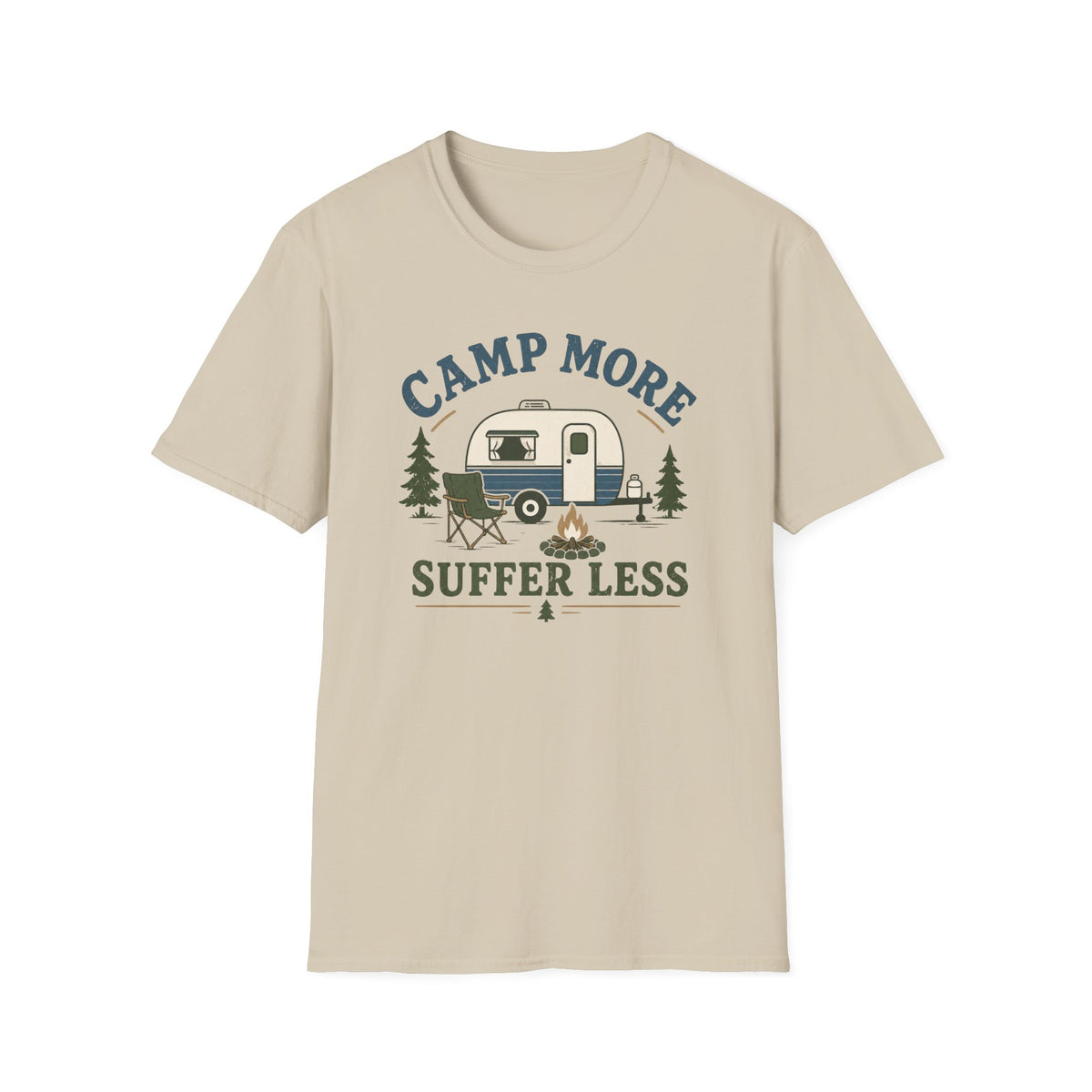 Camp More Suffer Less