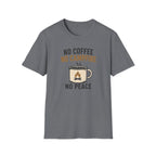 No Coffee No Campfire No Peace