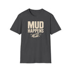 Mud Happens