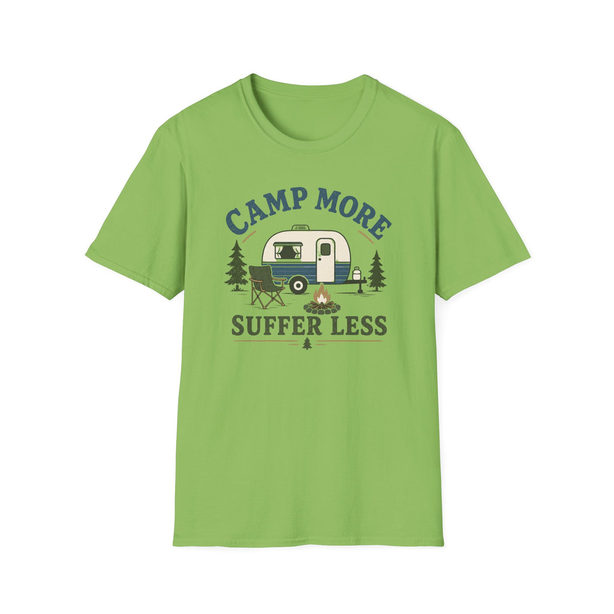 Camp More Suffer Less