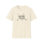 Nature Called - It Was Rude
