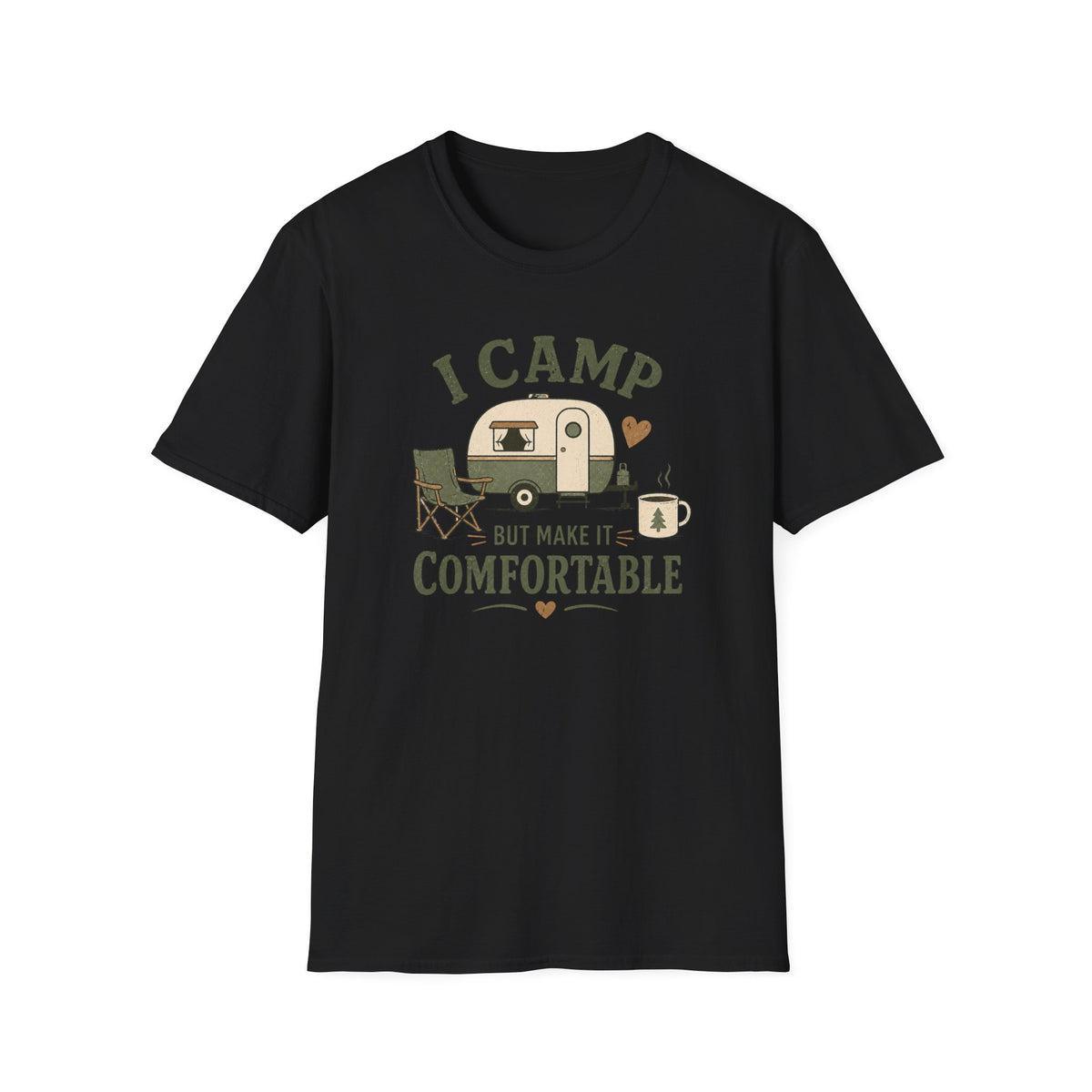 I Camp But Make It Comfortable