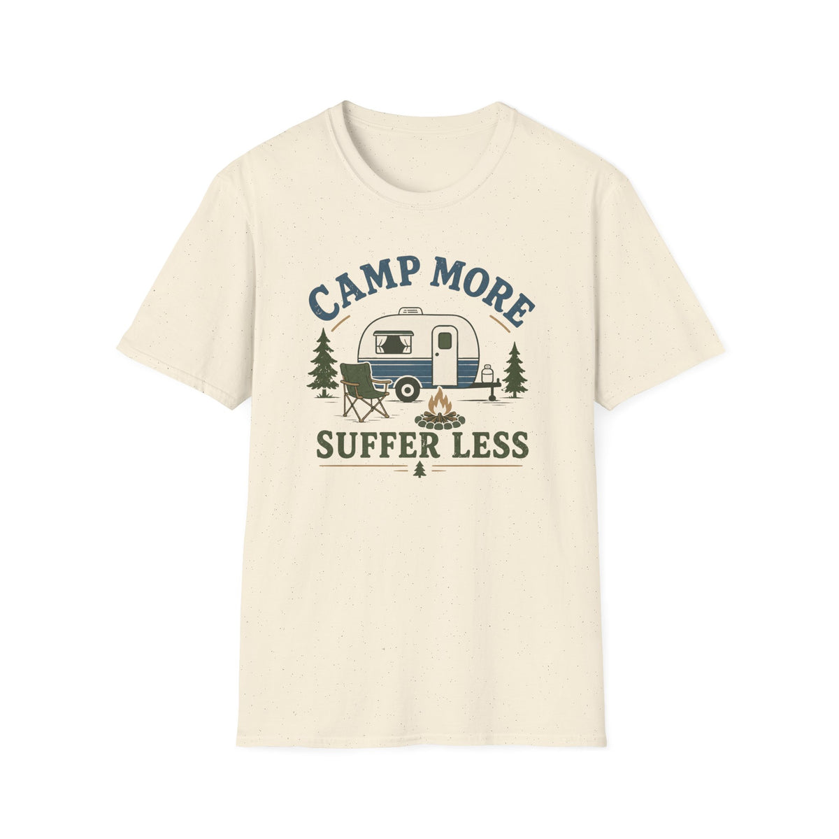 Camp More Suffer Less