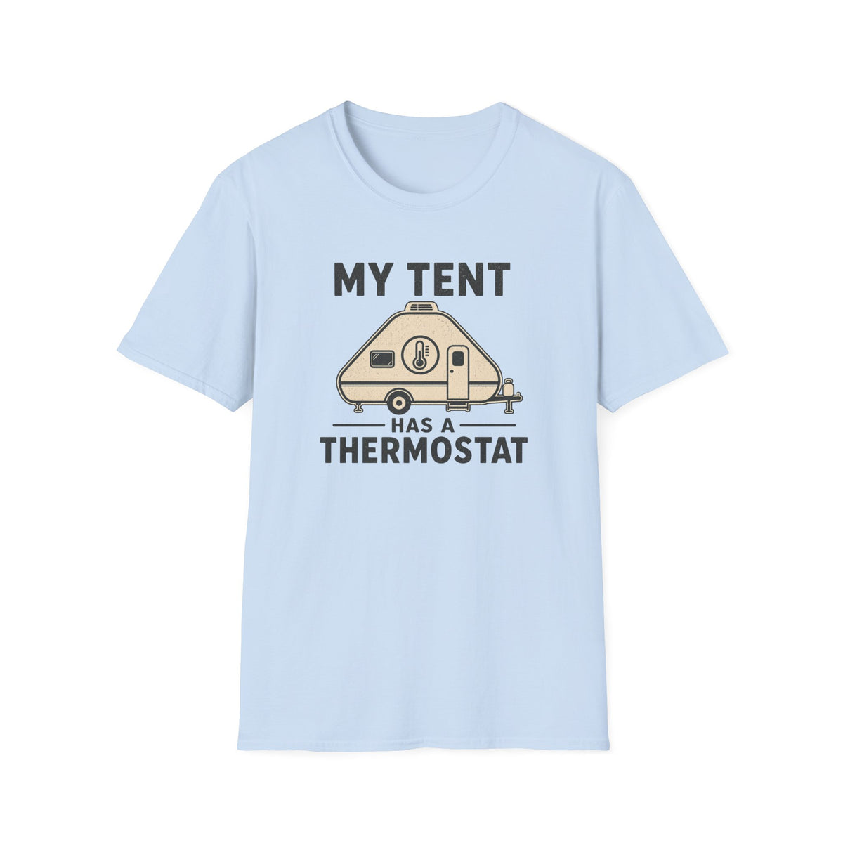 My Tent Has a Thermostat