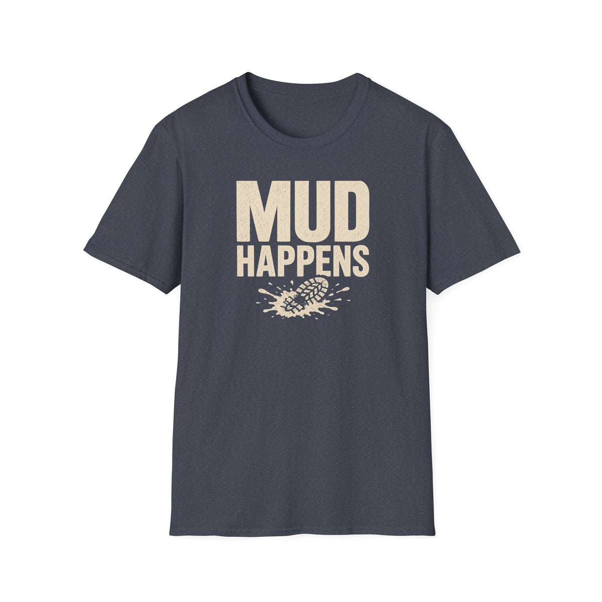 Mud Happens