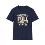 Roughing It With Full Hook-Up