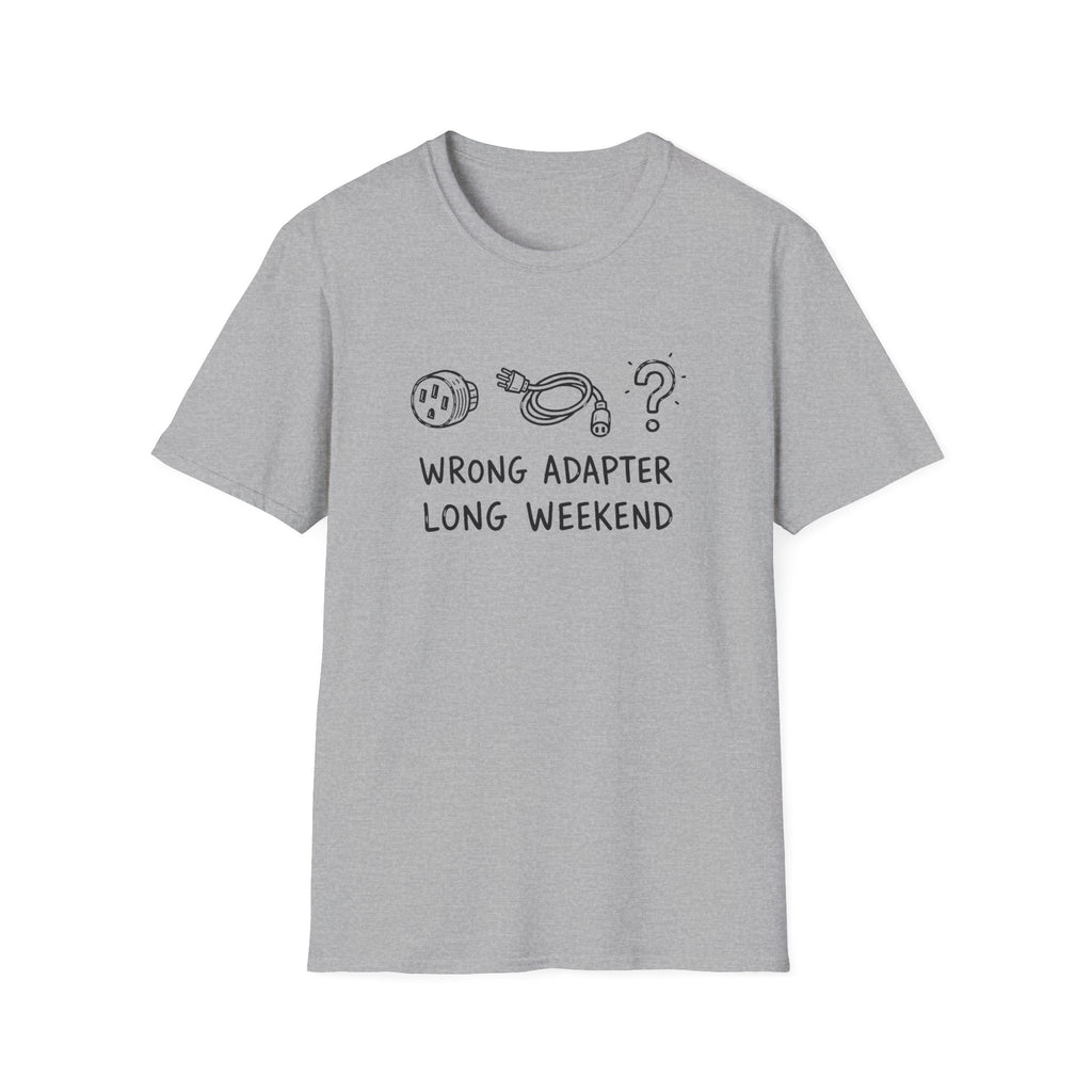 Wrong Adapter Long Weekend