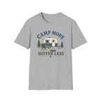 Camp More Suffer Less
