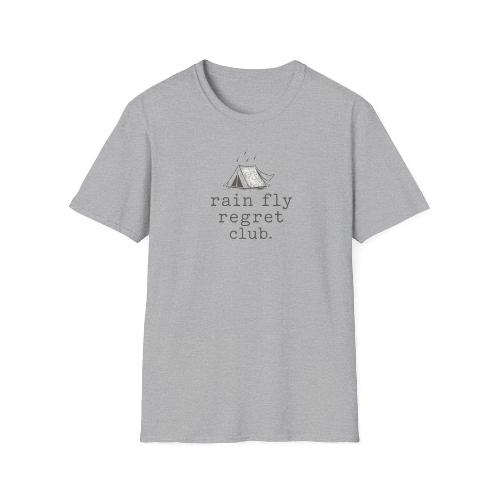 Rain Fly Regret Club.