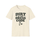 Dirt Is the Dress Code