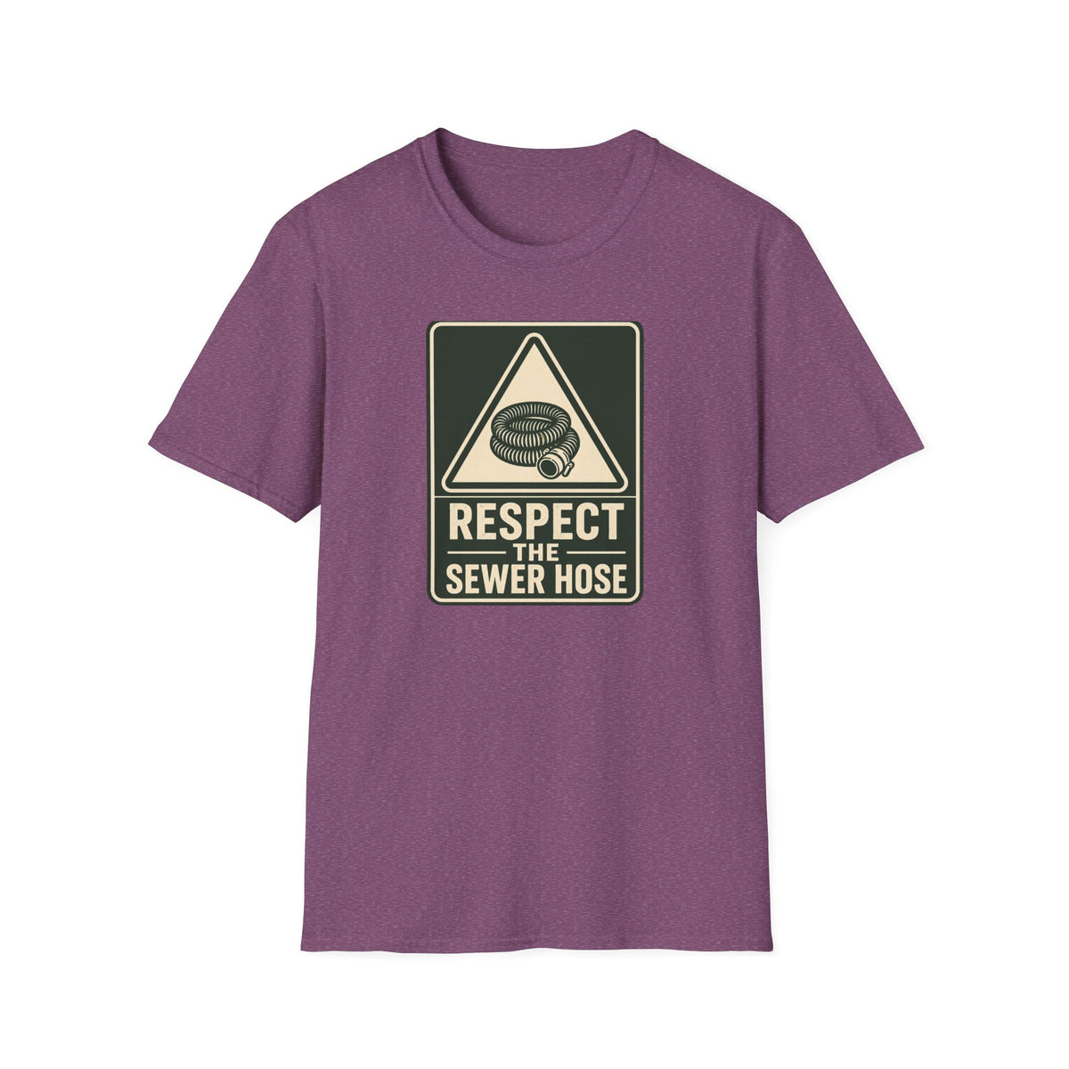 Respect the Sewer Hose