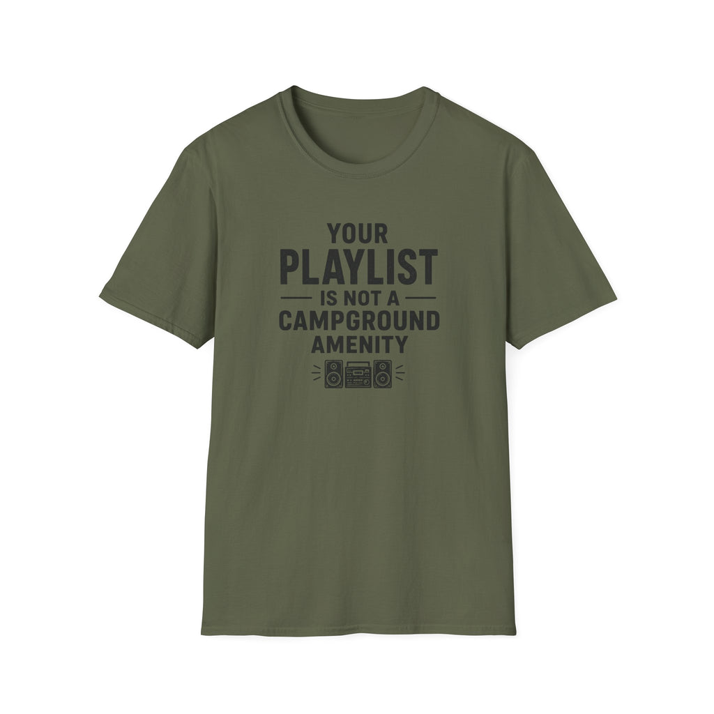 Your Playlist Is Not A Campground Amenity