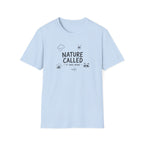 Nature Called - It Was Rude