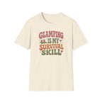 Glamping Is My Survival Skill