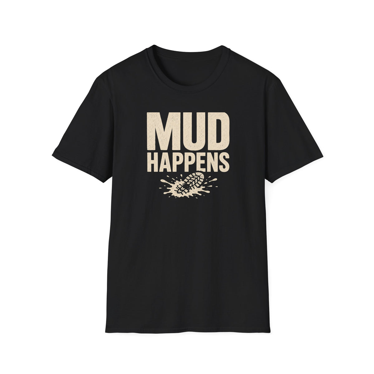 Mud Happens