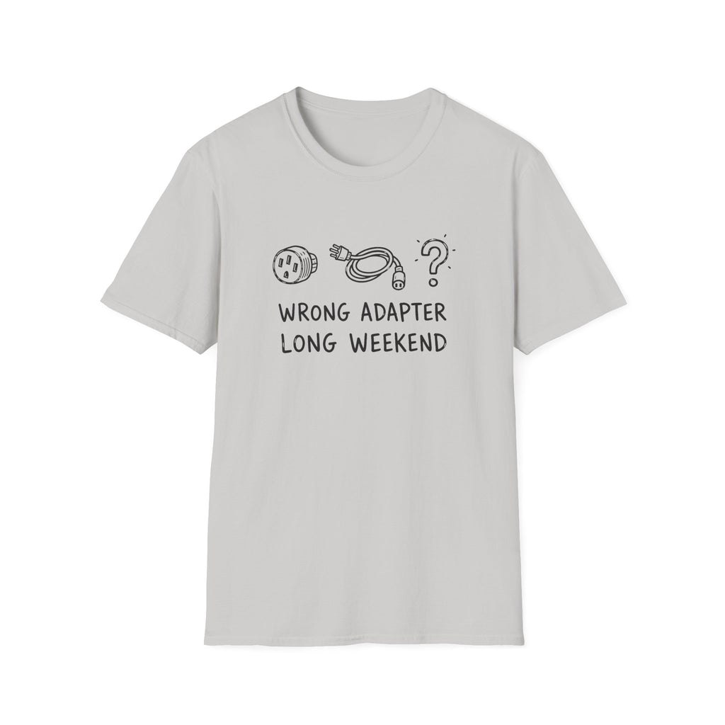 Wrong Adapter Long Weekend