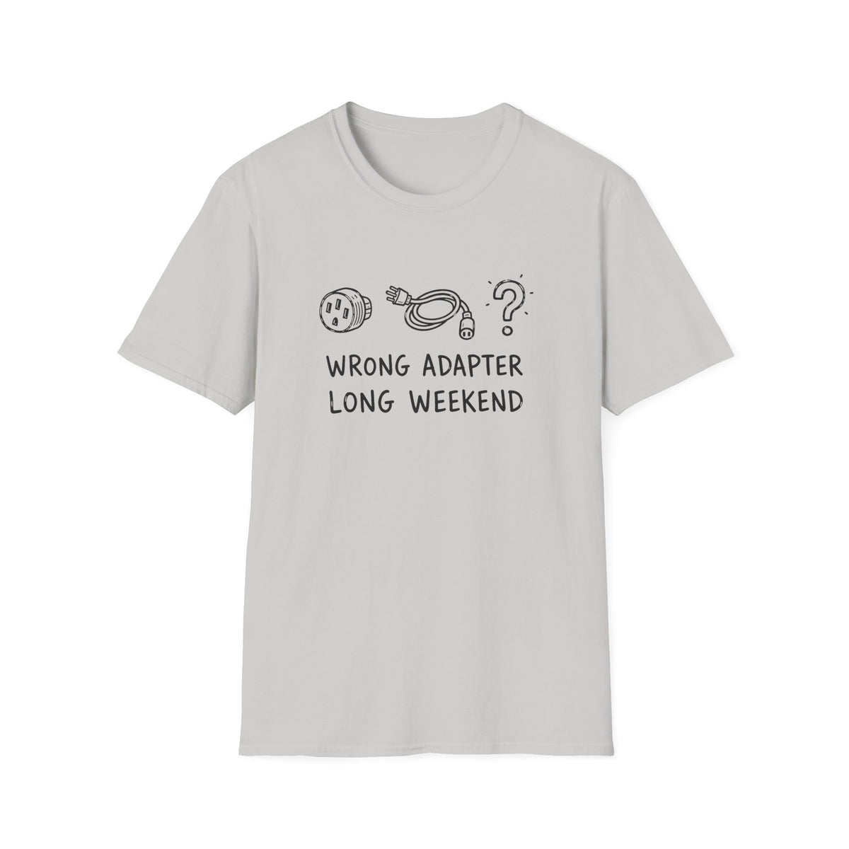 Wrong Adapter Long Weekend