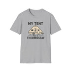 My Tent Has a Thermostat