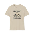 My Tent Has a Thermostat