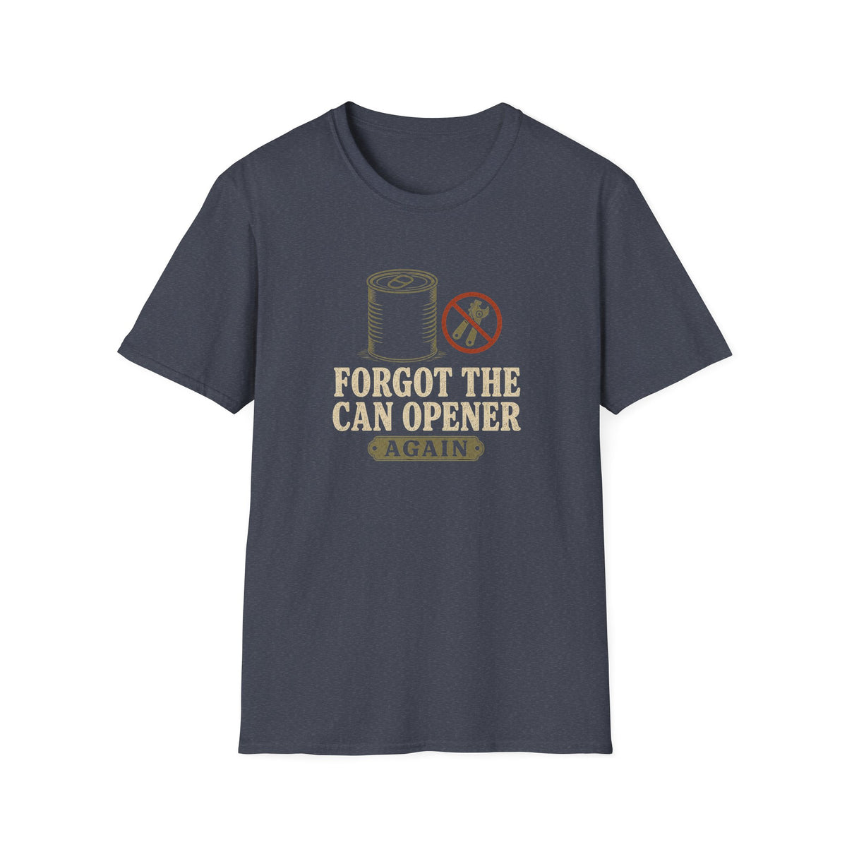 Forgot The Can Opener Again