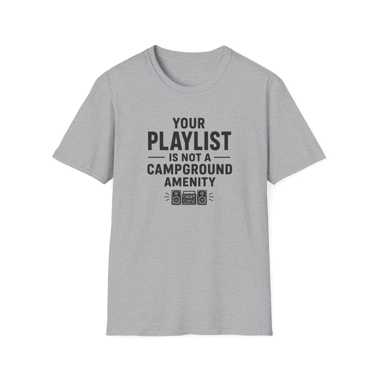 Your Playlist Is Not A Campground Amenity