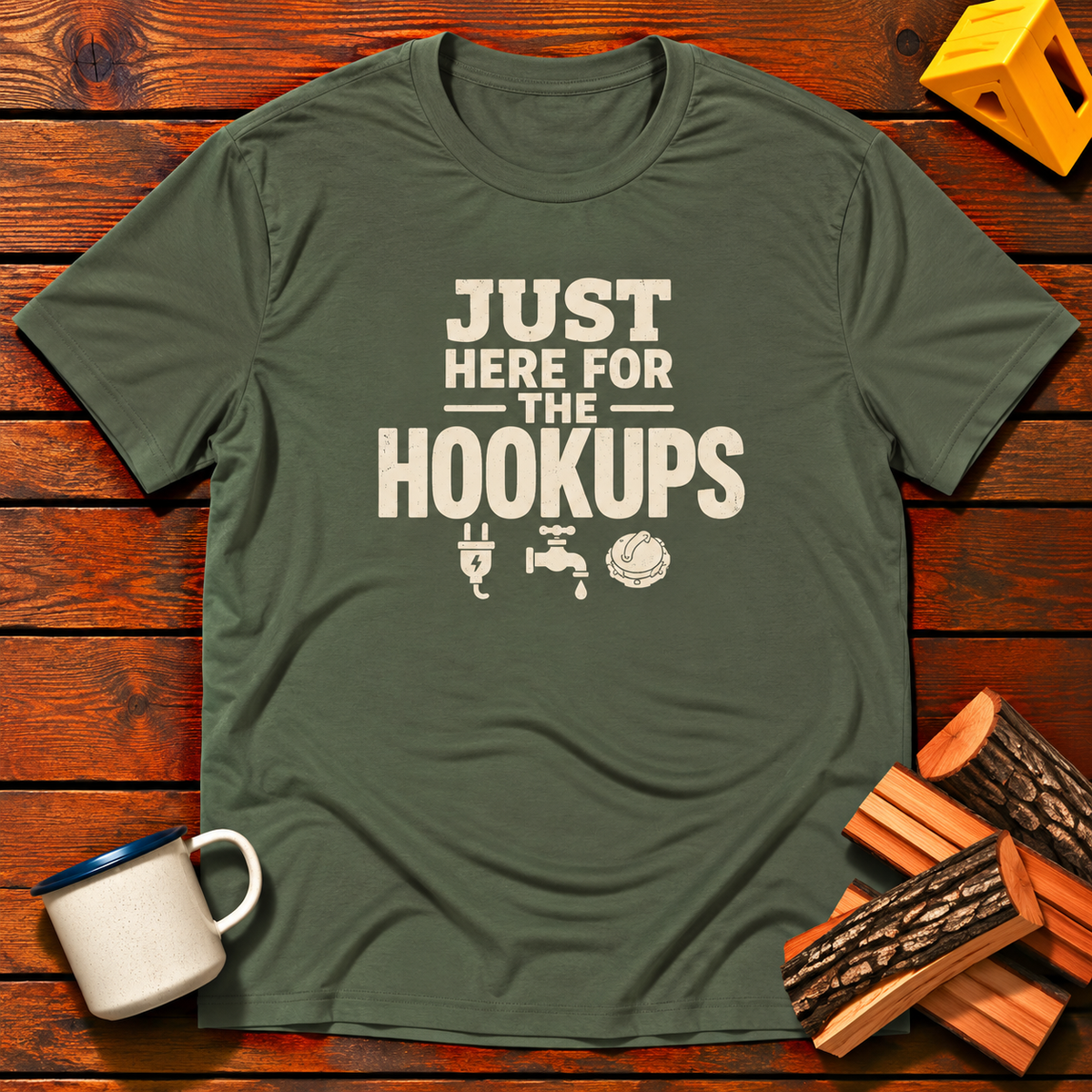 Just Here for the Hookups T-Shirt