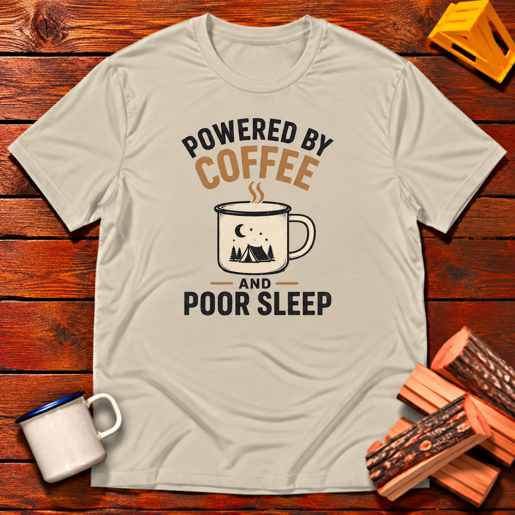 Powered by Coffee and Poor Sleep T-Shirt